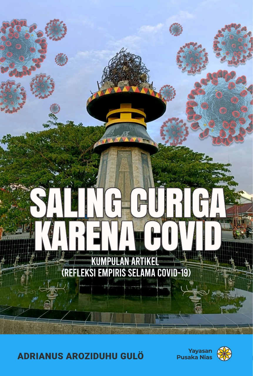 Museum Pusaka Nias – Saling Curiga Karena Covid